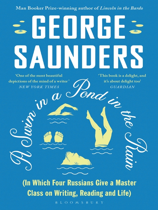 Title details for A Swim in a Pond in the Rain by George Saunders - Available